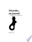Désordre, un journal