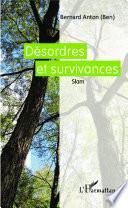 Désordres et survivances