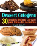 Dessert Cétogène