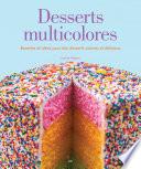 Desserts multicolores