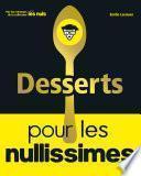 Desserts pour les Nullissimes
