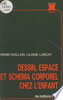 Dessin, espace et schéma corporel chez l'enfant