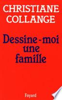 Dessine-moi une famille