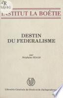 Destin du fédéralisme