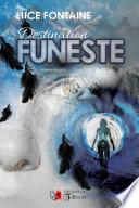 Destination funeste