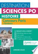 Destination Sciences Po - Histoire Concours Paris + Bordeaux