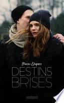 Destins brisés