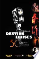 Destins brisés