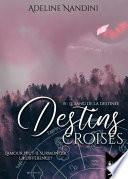 Destins croisés