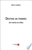 Destins de femmes