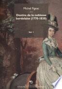 Destins de la noblesse bordelaise (1770-1830)