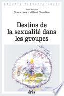 Destins de la sexualité dans les groupes