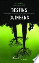 Destins guinéens