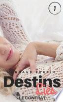 Destins Liés - Tome 1: Le Contrat