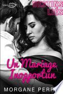 Destins Liés - Un Mariage Inopportun