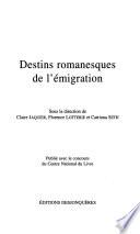 Destins romanesques de l'émigration