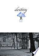 Destiny