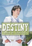 Destiny