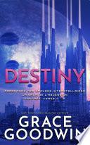 Destiny: La Saga de l’Ascension Coffret: Tomes 7 - 9