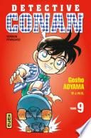 Détective Conan - Tome 9
