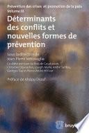 Déterminants des conflits et nouvelles formes de prévention