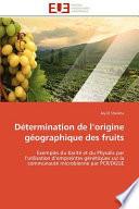 Détermination de L'Origine Géographique Des Fruits