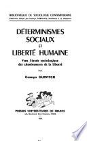 Déterminismes sociaux et liberté humaine