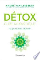 Détox. Cure ayurvédique