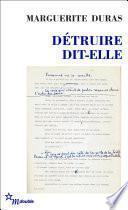 Détruire dit-elle