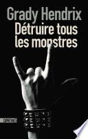 Détruire tous les monstres