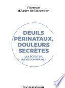 Deuils périnataux, douleurs secrètes