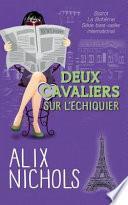 Deux cavaliers sur l'échiquier
