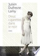 Deux cigarettes dans le noir