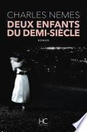 Deux enfants du demi-siècle
