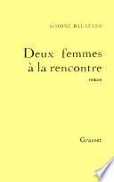 Deux femmes à la rencontre