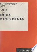 Deux nouvelles
