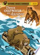 Deux oursons en danger