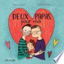 Deux papas pour moi