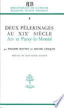 Deux pèlerinages au XIXe siècle