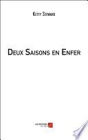 Deux Saisons en Enfer