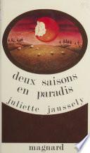 Deux saisons en paradis