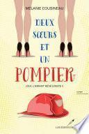 Deux soeurs et un pompier