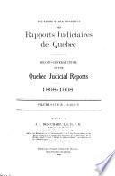 Deuxieme table generale des Rapports judiciaries des Quebec