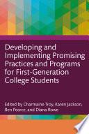 Developing and Implementing Promising Practices and Programs for First-Generation College Students