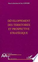 Développement des territoires et prospective stratégique