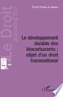 Développement durable des biocarburants : objet d'un droit transnational