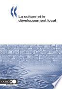 Développement économique et création d'emplois locaux (LEED) La culture et le développement local