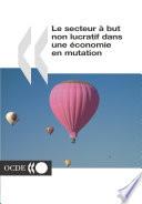 Développement économique et création d'emplois locaux (LEED) Le secteur à but non lucratif dans une économie en mutation