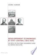 Développement économique et Etat central (1815-1914)