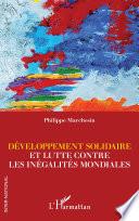 Développement solidaire et lutte contre les inégalités mondiales